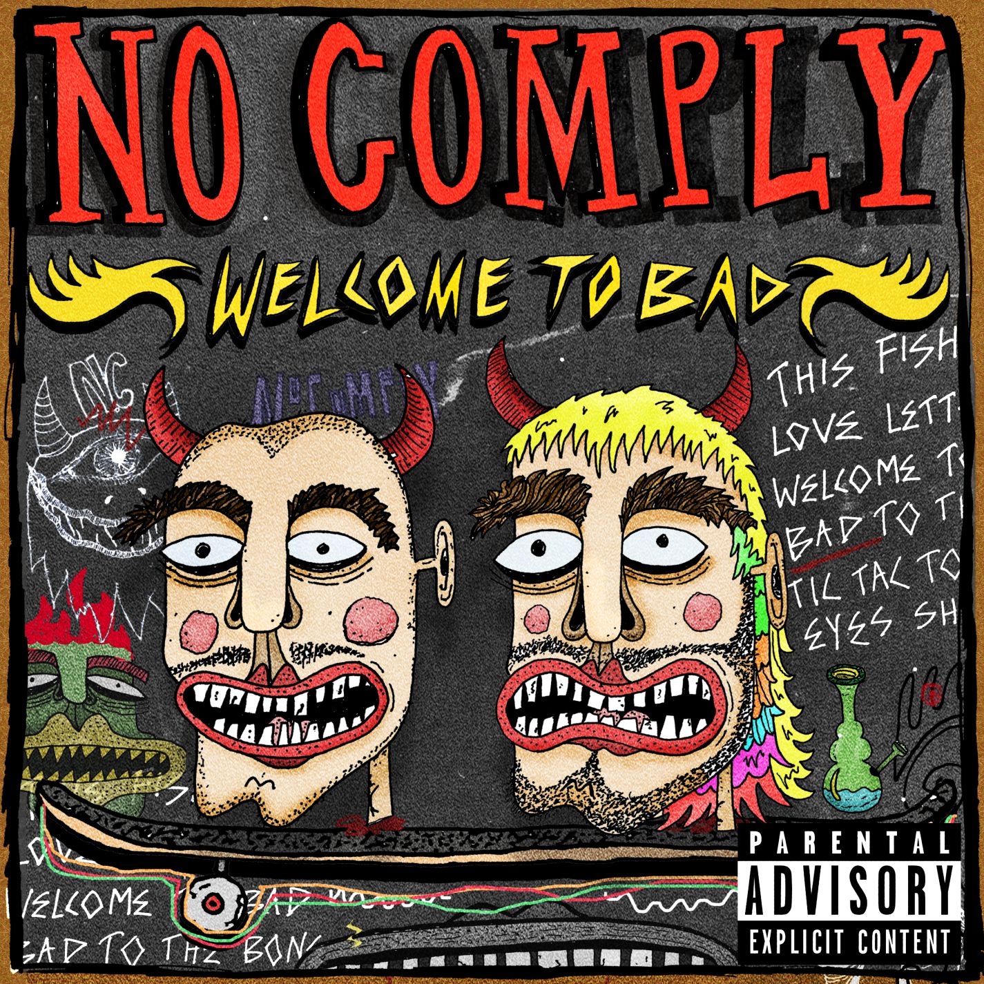 no comply welcome to bad ep cover art