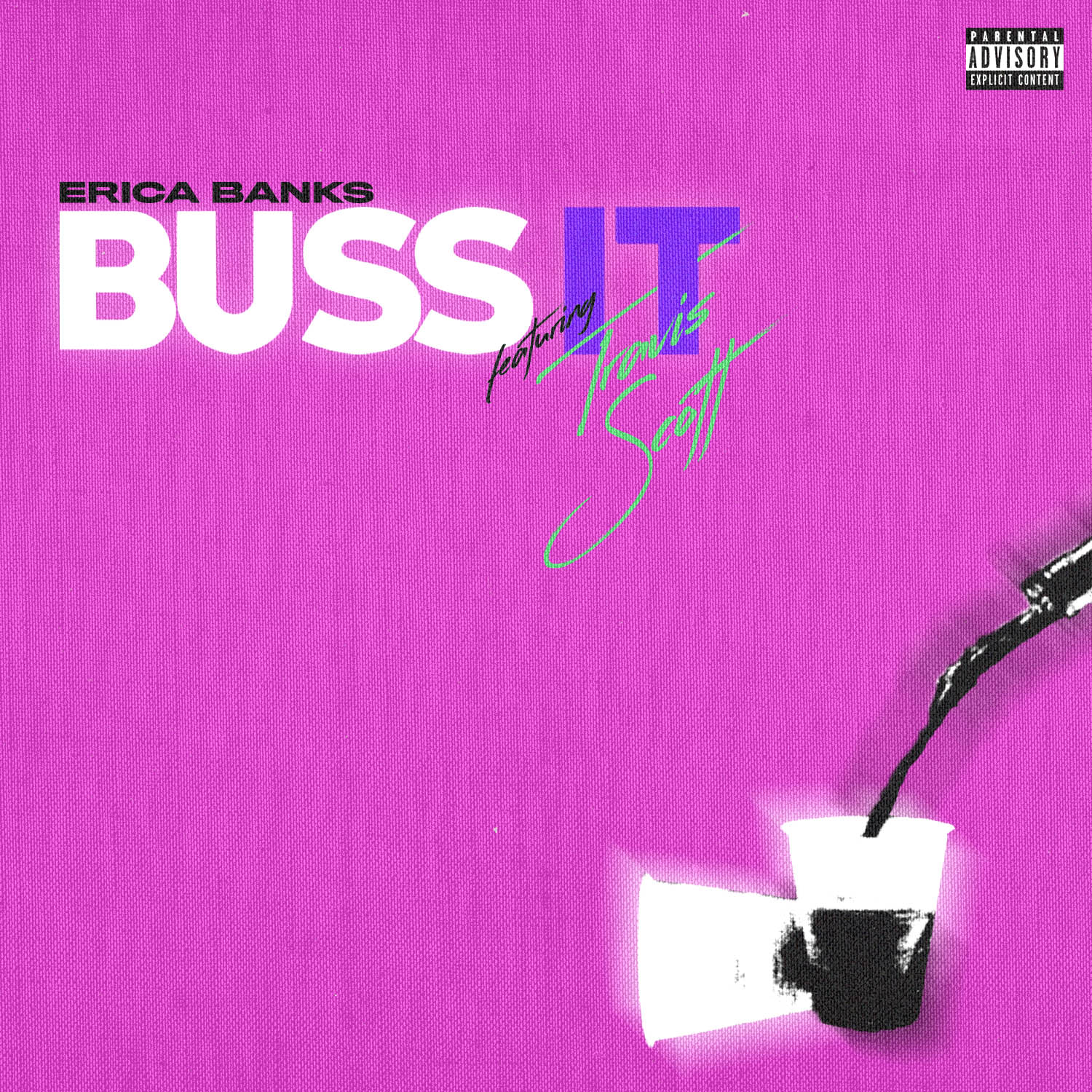 Erica Banks Travis Scott Buss It Remix Cover