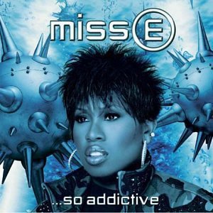 Missy elliott miss e...so addictive album cover