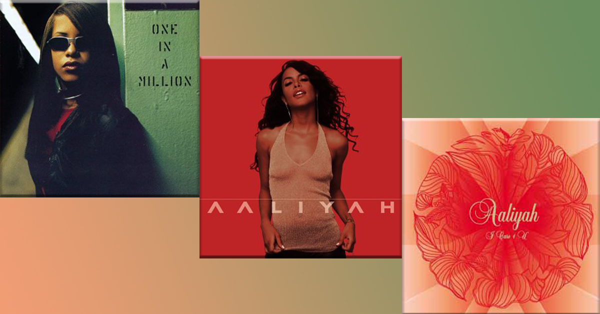 aaliyah albums i care 4 u one in a million self-titled